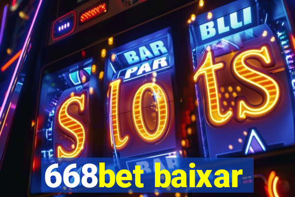 668bet baixar